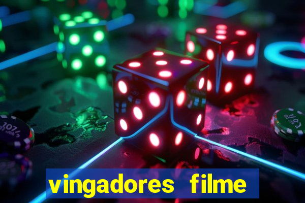 vingadores filme completo dublado google drive